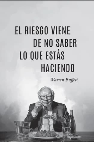 Lámina con la cita de Warren Buffett «El riesgo viene de no saber lo que estás haciendo» y una ilustración del inversor sentado a la mesa